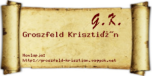 Groszfeld Krisztián névjegykártya